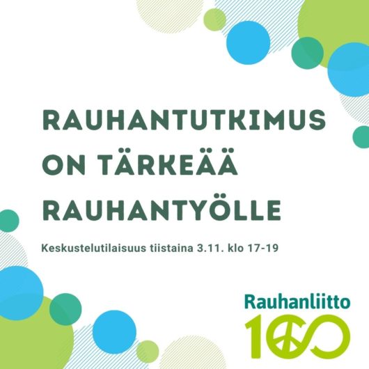 Rauhantutkimus on tärkeää rauhantyölle -keskustelutilaisuus.