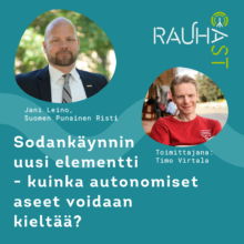 Sodankäynnin uusi elementti - kuinka autonomiset aseet voidaan kieltää?